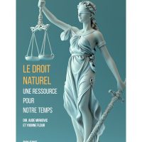 Le droit naturel, une ressource pour notre temps