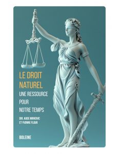Le droit naturel, une ressource pour notre temps